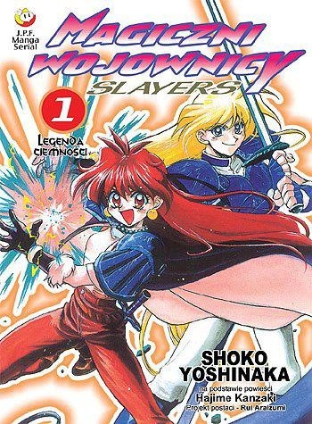Magiczni Wojownicy - Slayers t. 1 - Shoko Yoshinaka
