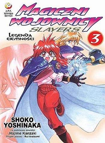 Magiczni Wojownicy - Slayers t. 3 - Shoko Yoshinaka