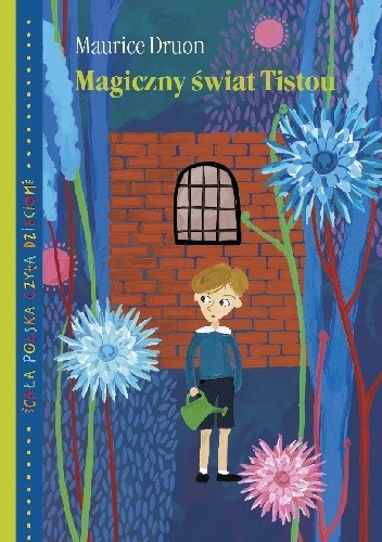 Magiczny świat Tistou - Maurice Druon