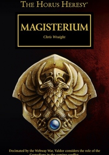 Magisterium - Chris Wraight