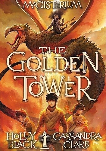 Magisterium V: The Golden Tower - Cassandra Clare
