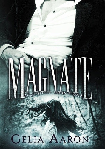 Magnate - Celia Aaron