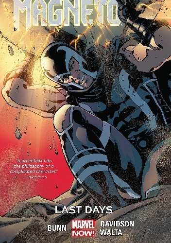 Magneto: Last Days - Paul Davidson