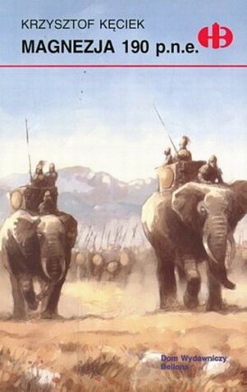 Magnezja 190 p.n.e. - Krzysztof Kęciek