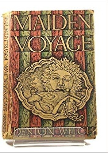 Maiden Voyage - Denton Welch