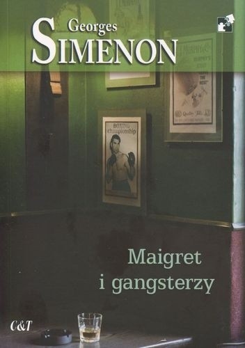 Maigret i gangsterzy - Georges Simenon