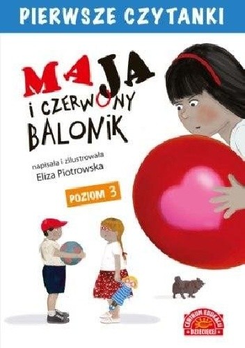 Maja i czerwony balonik - Eliza Piotrowska