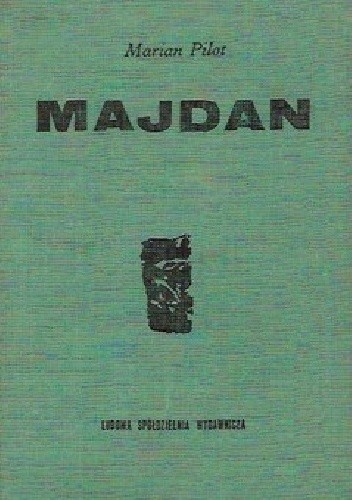 Majdan - Marian Pilot