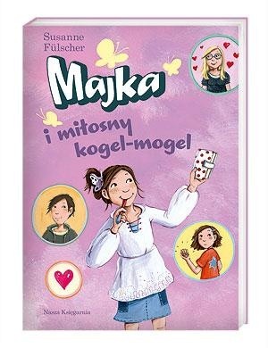 Majka i miłosny kogel-mogel - Susanne Fülscher