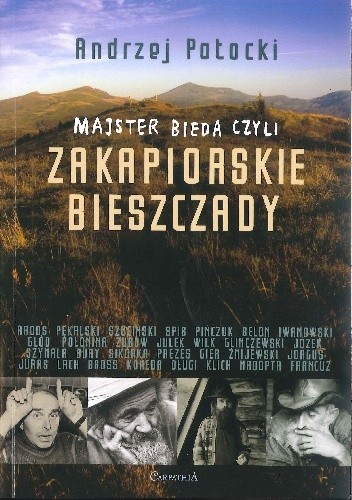 Majster Bieda czyli zakapiorskie Bieszczady - Andrzej Potocki