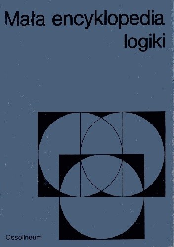 Mała encyklopedia logiki - Witold Marciszewski