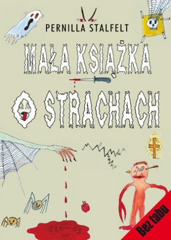 Mała książka o strachach - Pernilla Stalfelt