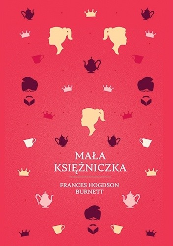 Mała księżniczka - Frances Hodgson Burnett