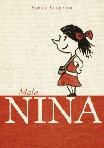 Mała Nina - Sophie Scherrer