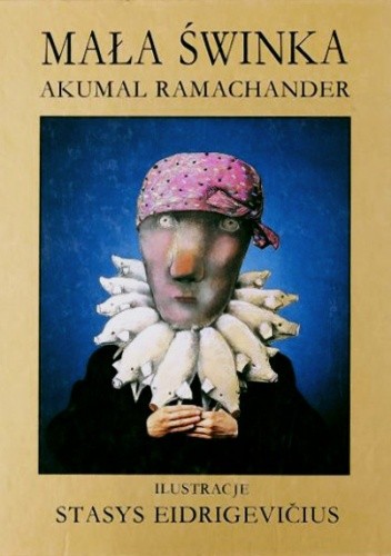 Mała świnka - Akumal Ramachander