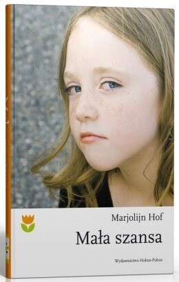 Mała szansa - Marjolijn Hof