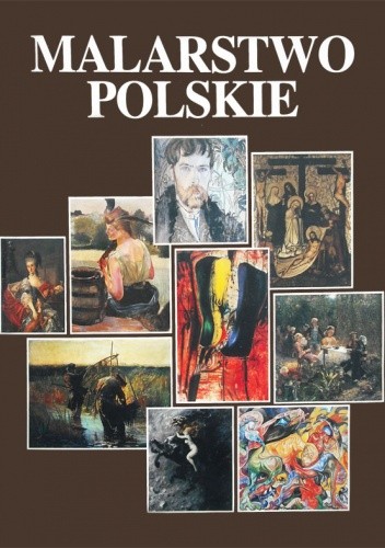 Malarstwo polskie - praca zbiorowa
