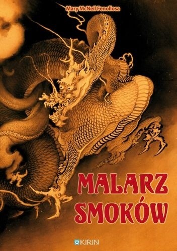 Malarz smoków - Mary McNeil Fenollosa