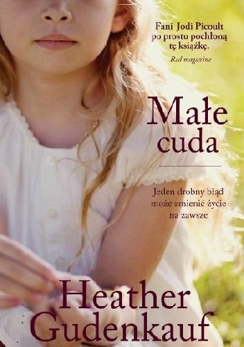 Małe cuda - Heather Gudenkauf