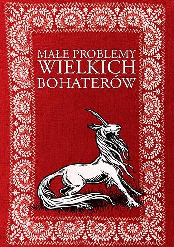 Małe problemy wielkich bohaterów - Przemysław Karbowski
