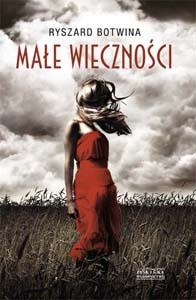 Małe wieczności - Ryszard Botwina