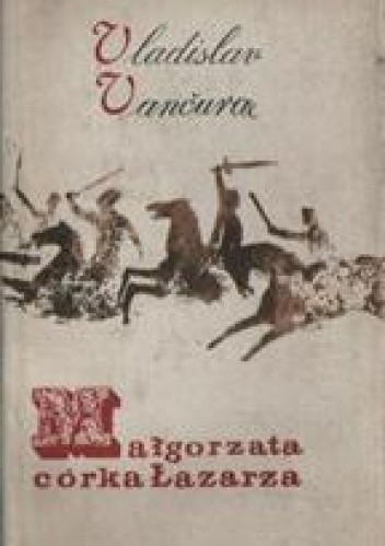 Małgorzata, córka Łazarza - Vladislav Vančura