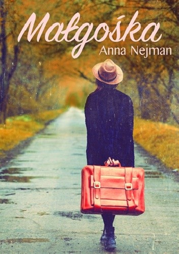 Małgośka - Anna Nejman