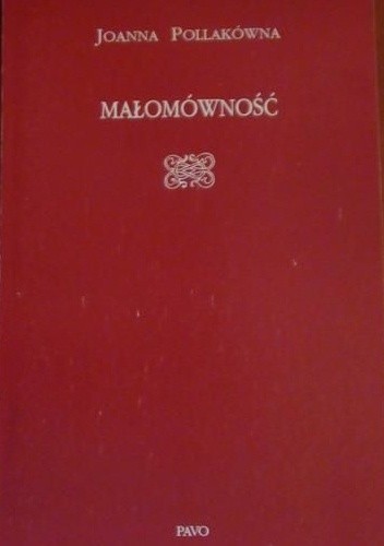 Małomówność - Joanna Pollakówna