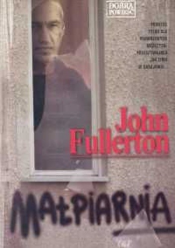Małpiarnia - John Fullerton