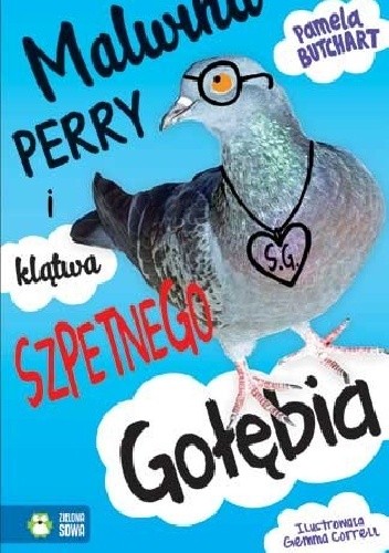 Malwina Perry i klątwa Szpetnego Gołębia - Pamela Butchart