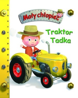 Mały chłopiec. Traktor Tadka - Émilie Beaumont