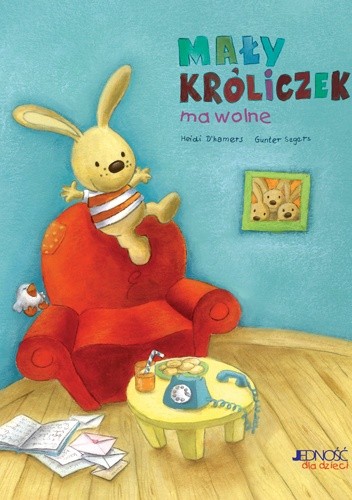 Mały Króliczek ma wolne - Gunter Segers