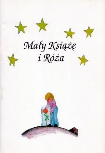 Mały Książę i Róża - Krzysztof Wiczkowski