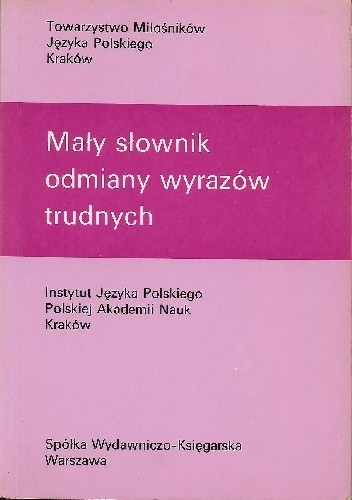 Mały słownik odmiany wyrazów trudnych - Henryk Wróbel