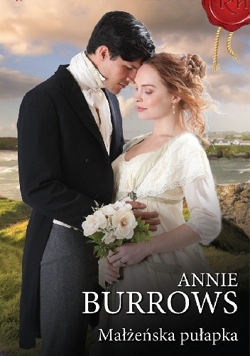 Małżeńska pułapka - Annie Burrows
