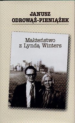 Małżeństwo z Lyndą Winters - Janusz Odrowąż-Pieniążek