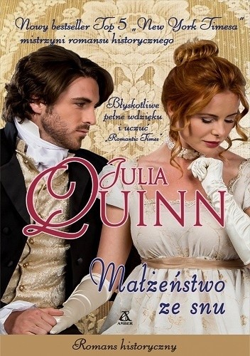 Małżeństwo ze snu - Julia Quinn