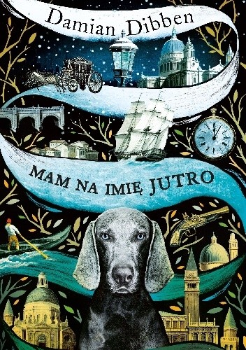 Mam na imię Jutro - Damian Dibben