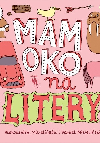 Mam oko na litery - Daniel Mizieliński
