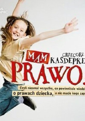 Mam prawo - Grzegorz Kasdepke