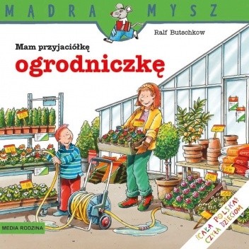 Mam przyjaciółkę ogrodniczkę - Ralf Butschkow