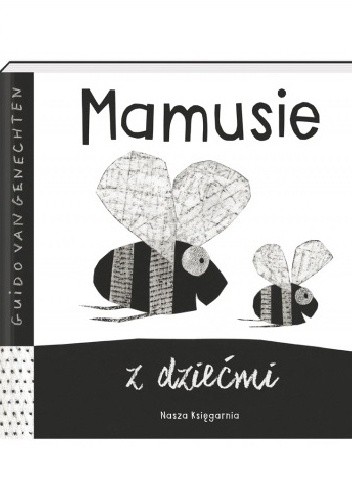Mamusie z dziećmi - Guido van Genechten