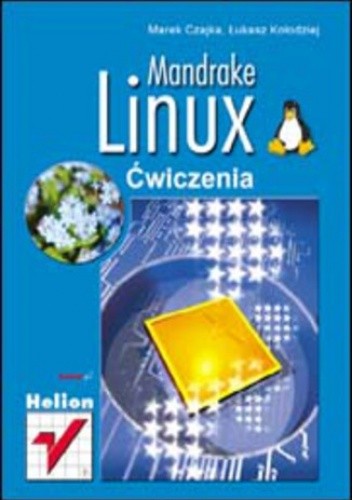 Mandrake Linux. Ćwiczenia - Marek Czajka