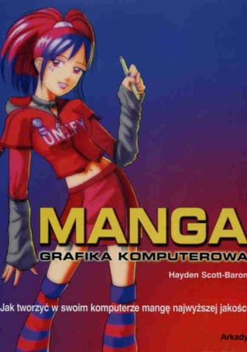 Manga. Grafika komputerowa - Hayden Scott-Baron