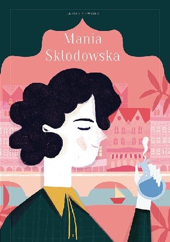 Mania Skłodowska - Jakub Skworz