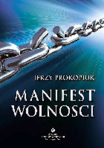 Manifest wolności - Jerzy Prokopiuk