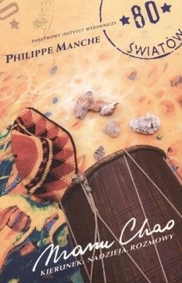 Manu Chao. Kierunek nadzieja. Rozmowy - Philippe Manche