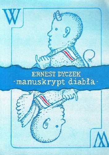 Manuskrypt diabła - Ernest Dyczek