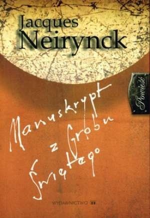 Manuskrypt z Grobu Świętego - Jacques Neirynck
