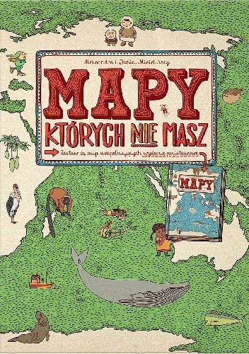 MAPY, których nie masz. Zestaw 24 map uzupełniających wydanie podstawowe - Daniel Mizieliński